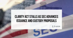 CLARITY Act and SEC proposals headline over a U.S. flag, scales of justice and gavel, with Sarson Funds branding.